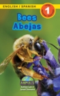 Image for Bees / Abejas : Bilingual (English / Spanish) (Ingles / Espanol) Animals That Make a Difference! (Engaging Readers, Level 1)