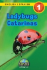 Image for Ladybugs / Catarinas : Bilingual (English / Spanish) (Ingles / Espanol) Animals That Make a Difference! (Engaging Readers, Level 1)