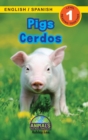 Image for Pigs / Cerdos : Bilingual (English / Spanish) (Ingles / Espanol) Animals That Make a Difference! (Engaging Readers, Level 1)