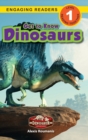 Image for Get to Know Dinosaurs : Dinosaur Adventures (Engaging Readers, Level 1)