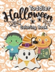 Image for Toddler Halloween Coloring Book : (Ages 1-3, 2-4) Ghosts, Pumpkins, and More! (Halloween Gift for Kids, Grandkids, Holiday)