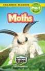 Image for Moths : Backyard Bugs and Creepy-Crawlies (Engaging Readers, Level Pre-1)