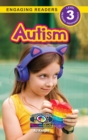 Image for Autism : Understand Your Mind and Body (Engaging Readers, Level 3)