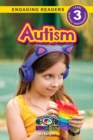 Image for Autism : Understand Your Mind and Body (Engaging Readers, Level 3)