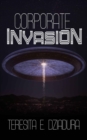 Image for Corporate Invasion : An Alien Invasion First Contact Novel