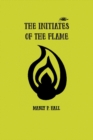 Image for The Initiates of the Flame