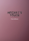 Image for Mozart&#39;s Youth