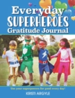 Image for Everyday Superheroes : Journal