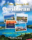 Image for A Visual Journey to the Caribbean