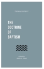 Image for The Doctrine of Baptism
