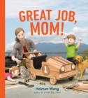 Image for Great Job, Mom