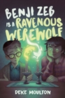 Image for Benji Zeb Is A Ravenous Werewolf