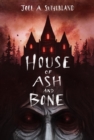 Image for House of Ash and Bone