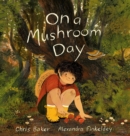 Image for On A Mushroom Day