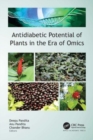 Image for Antidiabetic Potential of Plants in the Era of Omics