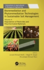 Image for Bioremediation and phytoremediation technologies in sustainable soil managementVolume 4,: Degradation of pesticides and polychlorinated biphenyls