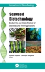 Image for Seaweed biotechnology  : biodiversity and biotechnology of seaweeds and their applications