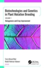 Image for Biotechnologies and genetics in plant mutation breedingVolume 1,: Mutagenesis and crop improvement