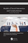 Image for Models of social intervention and constructionism  : current narratives