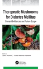 Image for Therapeutic Mushrooms for Diabetes Mellitus
