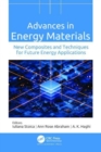 Image for Advances in energy materials  : new composites and techniques for future energy applications