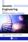 Image for Genetic engineeringVolume 2,: Applications, bioethics, and biosafety