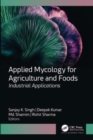 Image for Applied mycology for agriculture and foods  : industrial applications