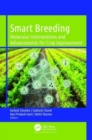 Image for Smart breeding  : molecular interventions and advancements for crop improvement