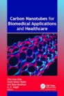 Image for Carbon Nanotubes for Biomedical Applications and Healthcare