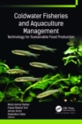 Image for Coldwater fisheries and aquaculture management  : technology for sustainable food production