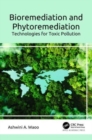 Image for Bioremediation and phytoremediation  : technologies for toxic pollution