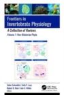 Image for Frontiers in invertebrate physiology  : a collection of reviewsVolume 1,: Non-bilaterian phyla