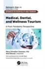 Image for Medical, Dental, and Wellness Tourism