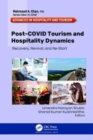 Image for Post-COVID tourism and hospitality dynamics  : recovery, revival, and re-start