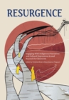 Image for Resurgence : Engaging With Indigenous Narratives and Cultural Expressions In and Beyond the Classroom