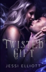 Image for Twisted Gift