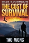 Image for The Cost of Survival : A LitRPG Apocalypse