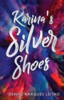 Image for Karina&#39;s Silver Shoes