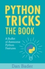 Image for Python Tricks: A Buffet of Awesome Python Features