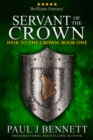 Image for Servant of the Crown: An Epic Fantasy Novel