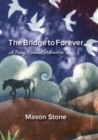 Image for The Bridge To Forever