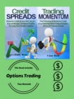 Image for Options Trading: This Book Includes Two Manuals: Credit Spreads and Trading Momentum