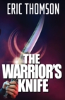 Image for The Warrior&#39;s Knife