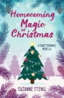 Image for Homecoming Magic at Christmas : A Sweet Romance Novella