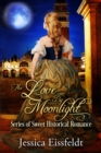 Image for Love By Moonlight Series: A Boxed Set