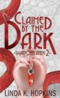 Image for Claimed by the Dark
