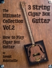 Image for Cigar Box Guitar - The Ultimate Collection Volume Two