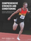 Image for Comprehensive Strength and Conditioning : Physical Preparation for Sports Performance
