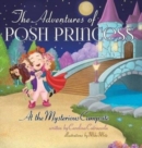 Image for The Adventures of Posh Princess - At the Mysterious Campsite