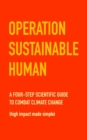 Image for Operation Sustainable Human